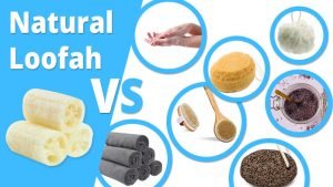 Natural Loofah Vs Other Exfoliating Shower Tools